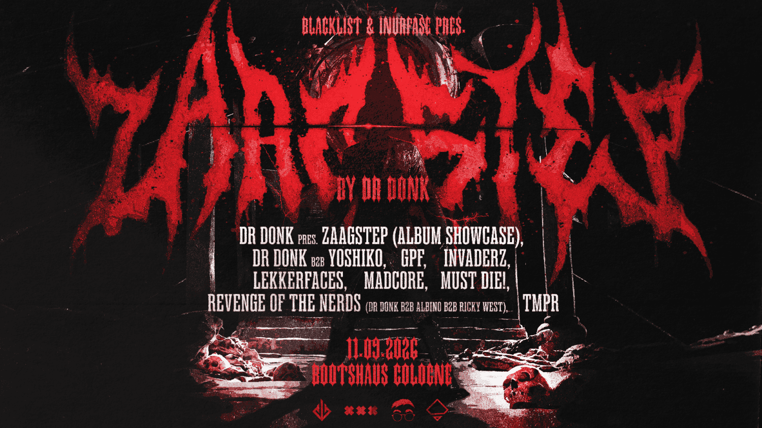 Cartel de Blacklist & Inurfase pres. ZAAGSTEP by Dr Donk