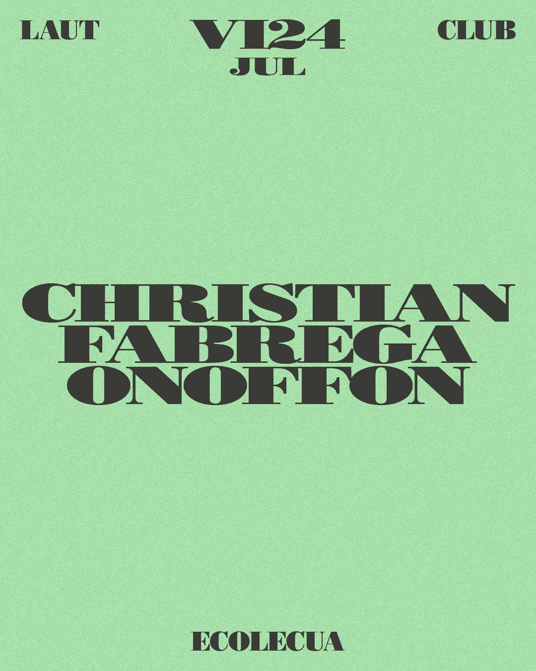 Cartel de Christian + Fabrega + Onoffon