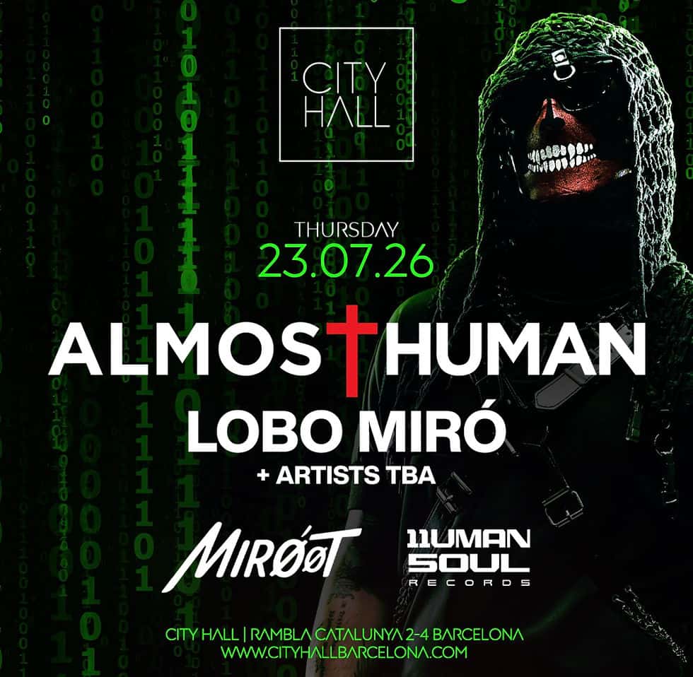 Cartel de City Hall pres. ALMOST HUMAN | 2 ROOMS | Free Entry