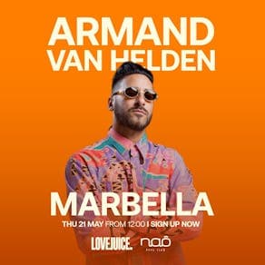 Cartel de LoveJuice @ Naô Marbella with ARMAND VAN HELDEN