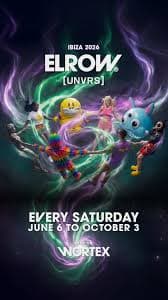 Cartel de elrow Ibiza at UNVRS