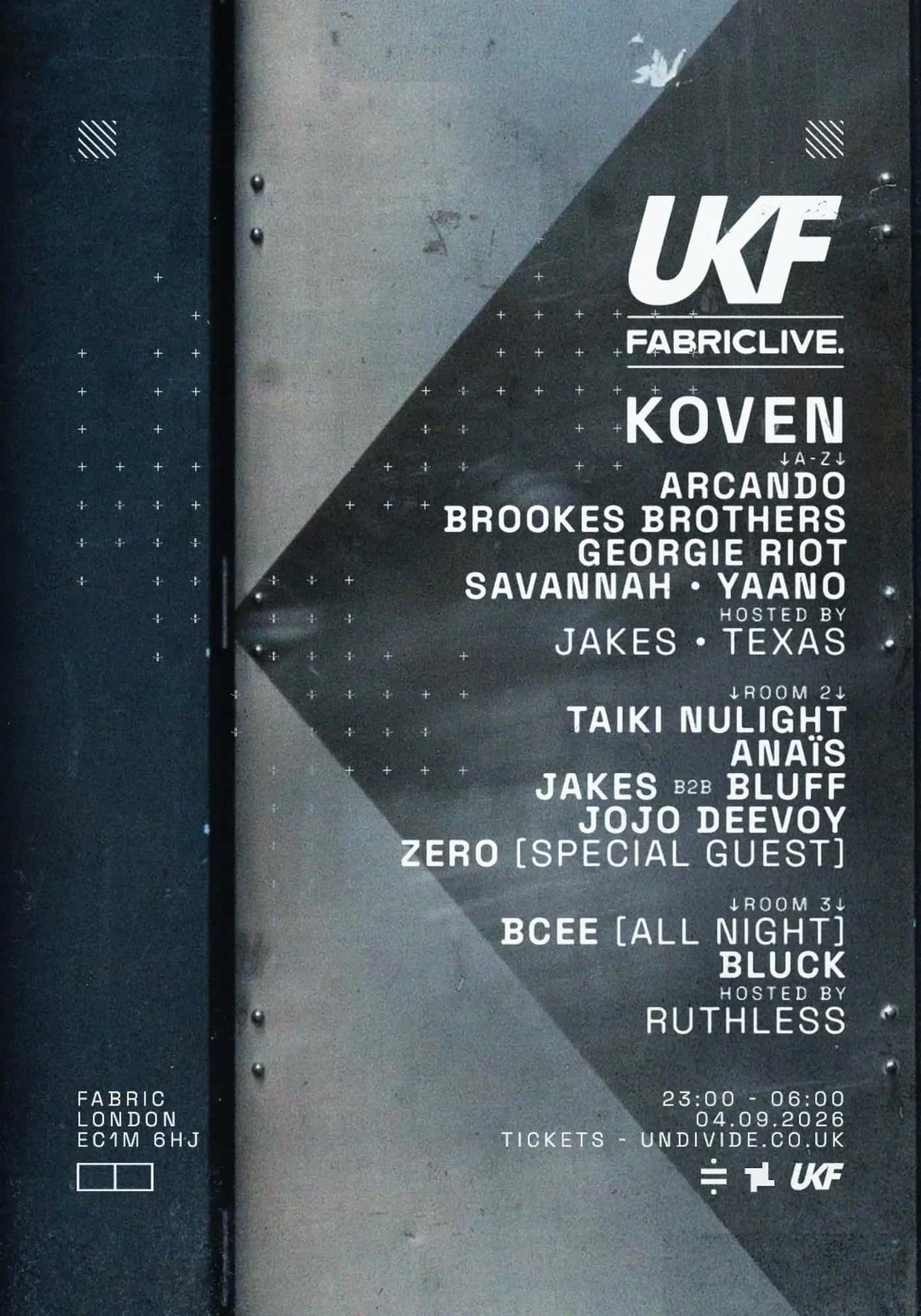 Cartel de FABRICLIVE x UKF: Koven, Taiki Nulight, Zero, Arcando, BCee, Brookes Brothers + more