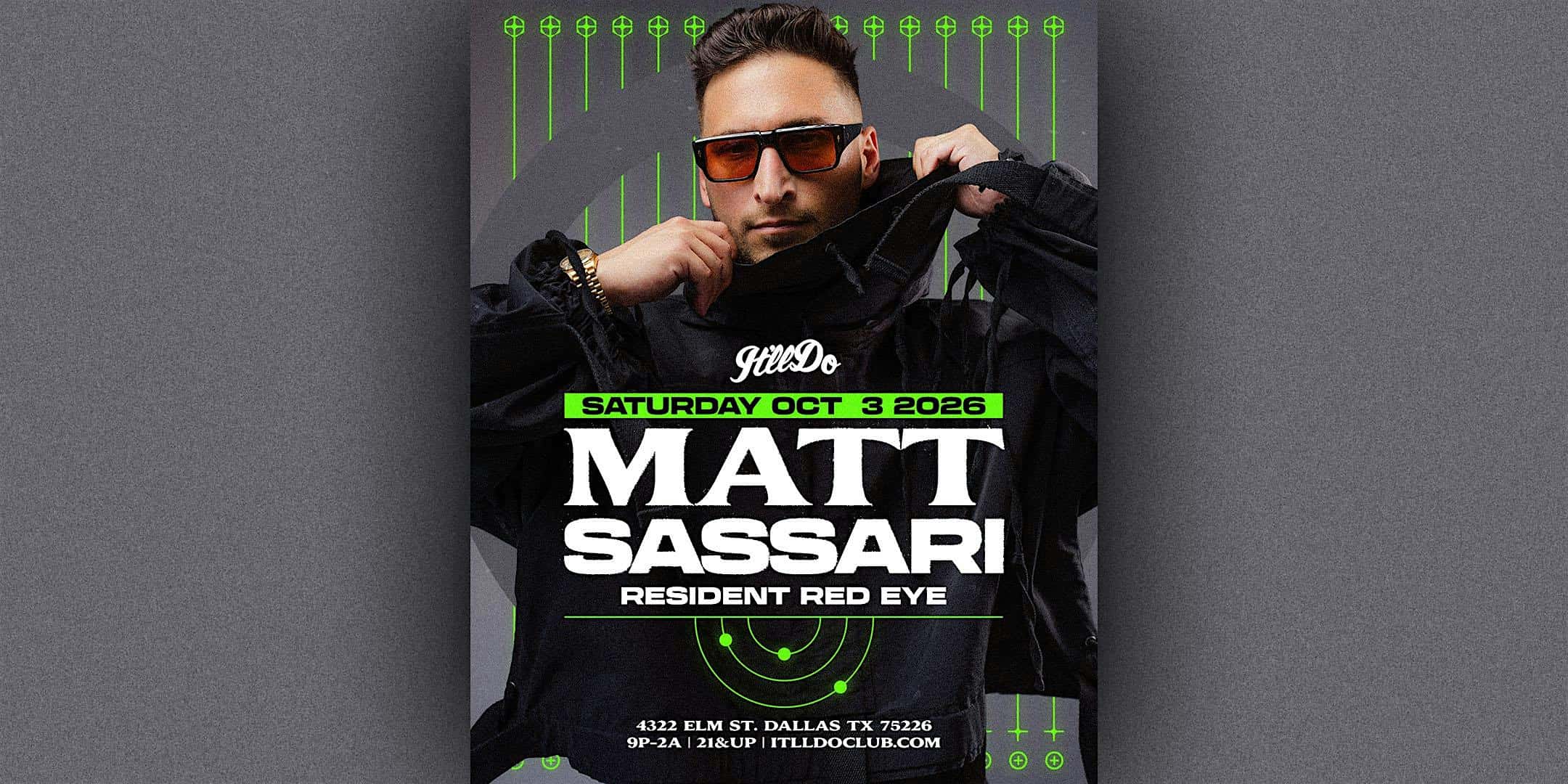 Cartel de Matt Sassari at It'll Do Club