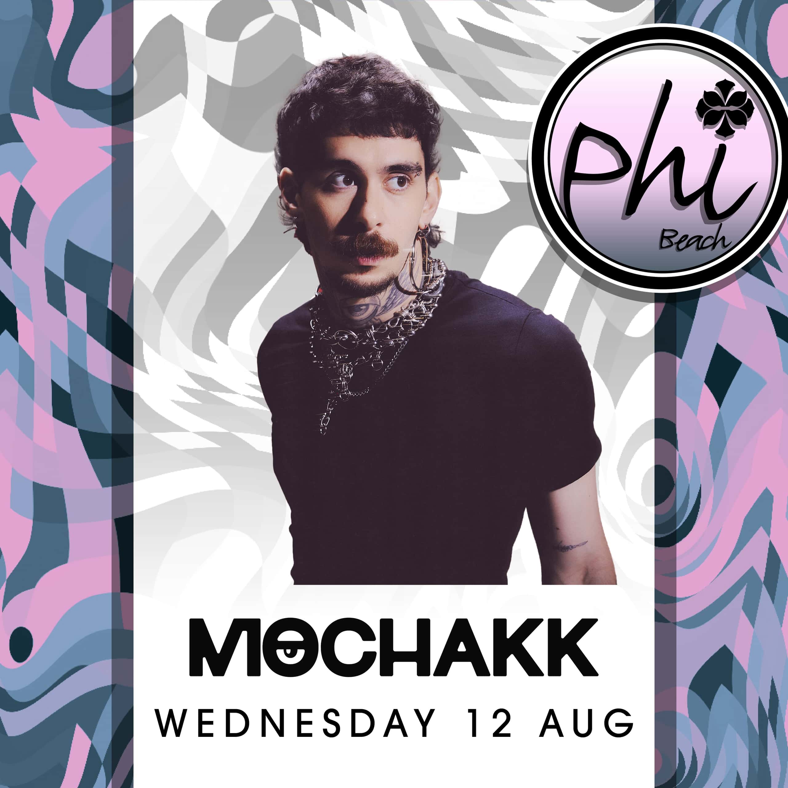 Cartel de MOCHAKK | 12 AUGUST