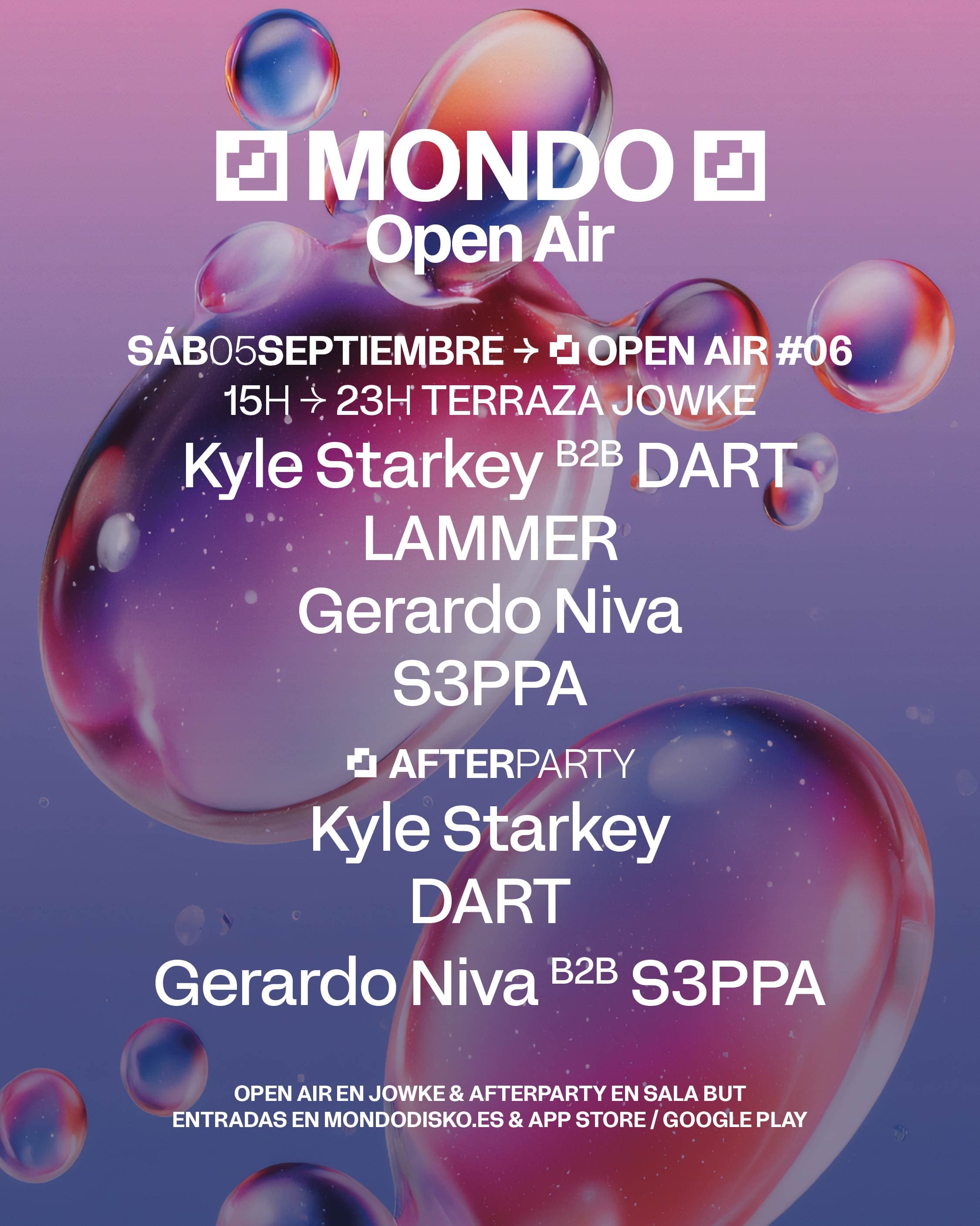 Cartel de MONDO OPEN AIR #06: Kyle Starkey B2B DART / LAMMER / Gerardo Niva / S3PPA