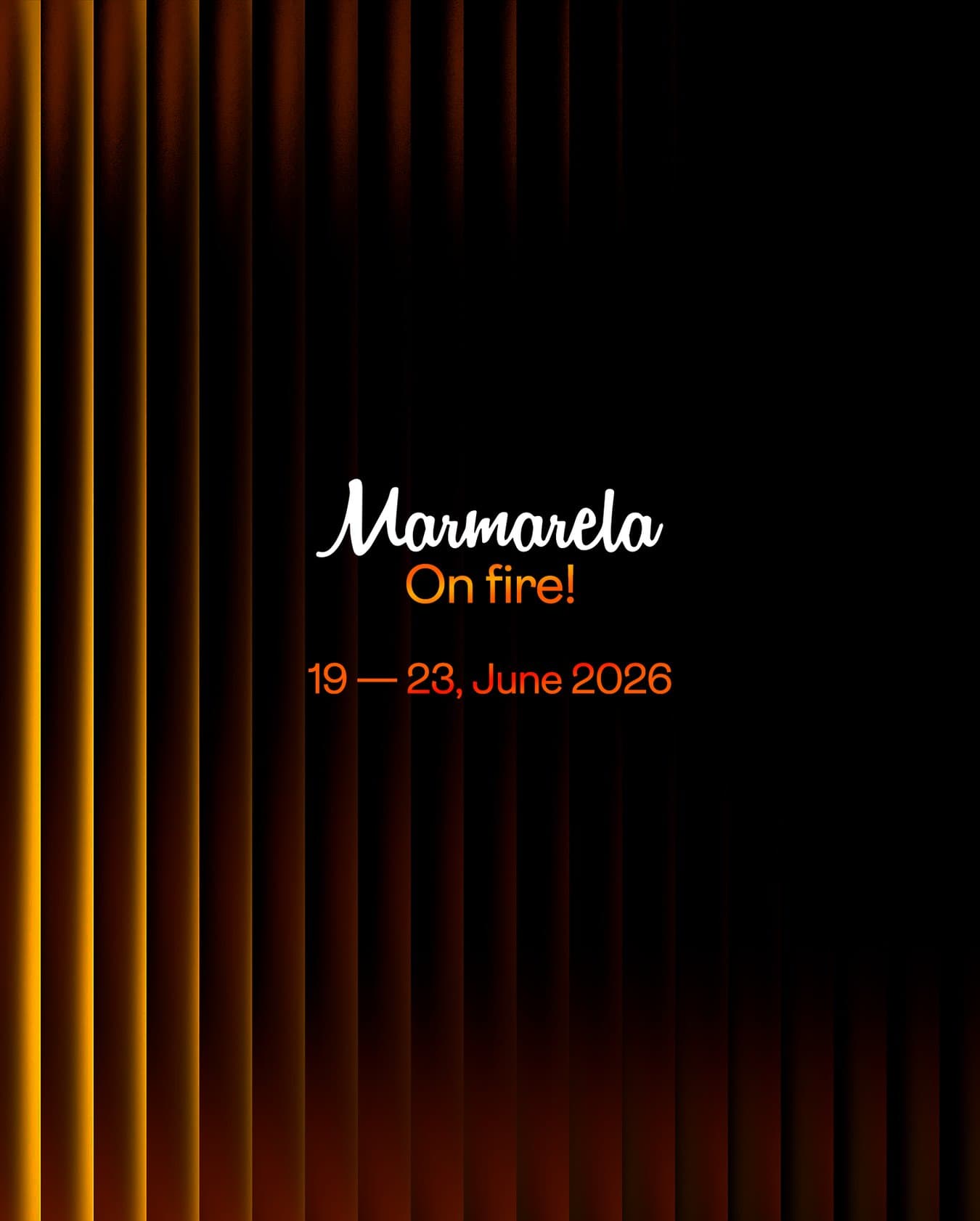 Cartel de NIGHT → MON. JUNE 22: Marmarela On Fire