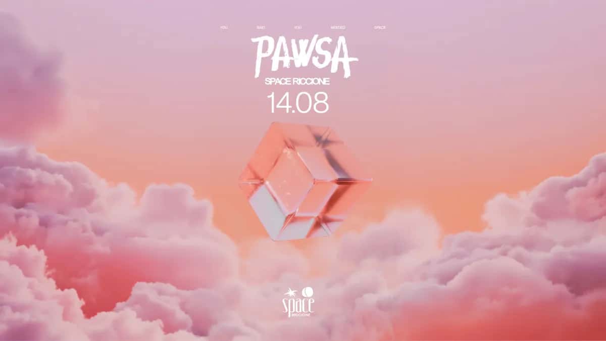 Cartel de PAWSA | Space Riccione