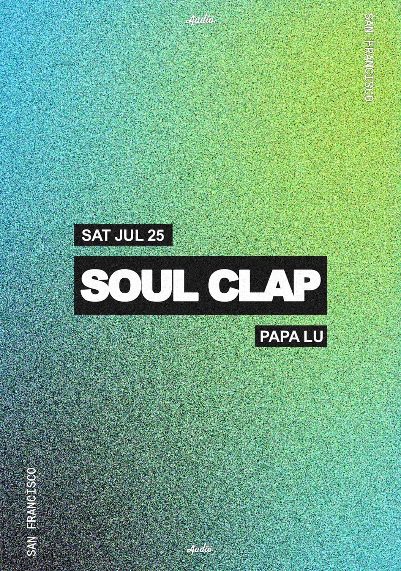 Cartel de Soul Clap