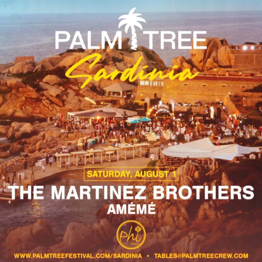 Cartel de THE MARTINEZ BROTHERS - AMÉMÉ - PALM TREE SARDINIA | 1 AUGUST