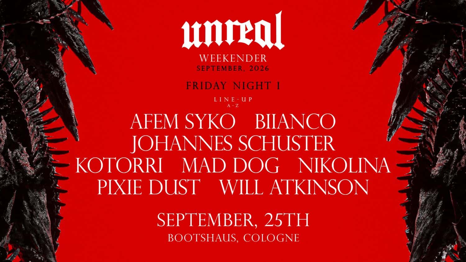Cartel de Unreal Weekender Night I - September 2026