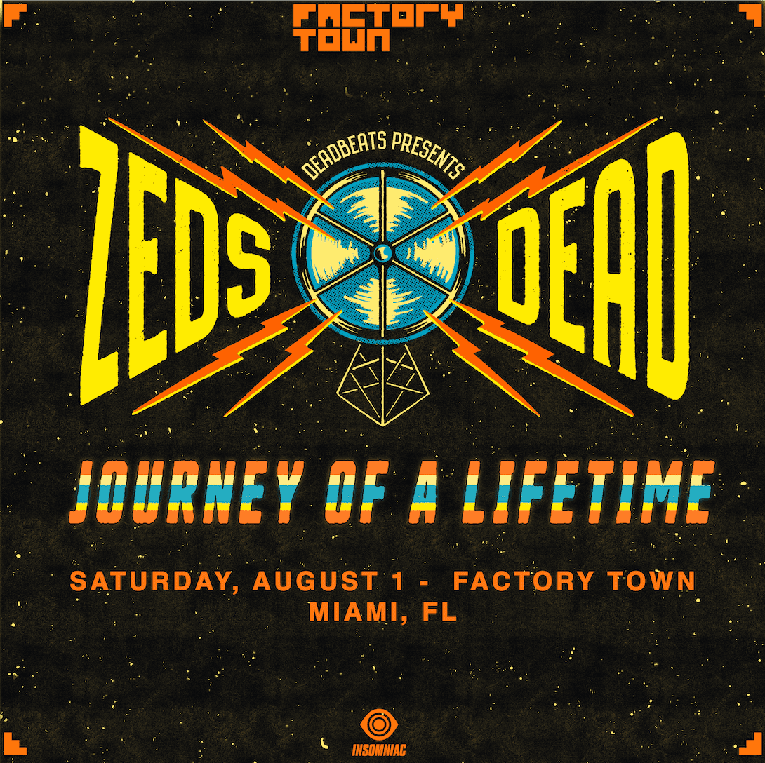 Cartel de Zeds Dead: Journey of a Lifetime Tour